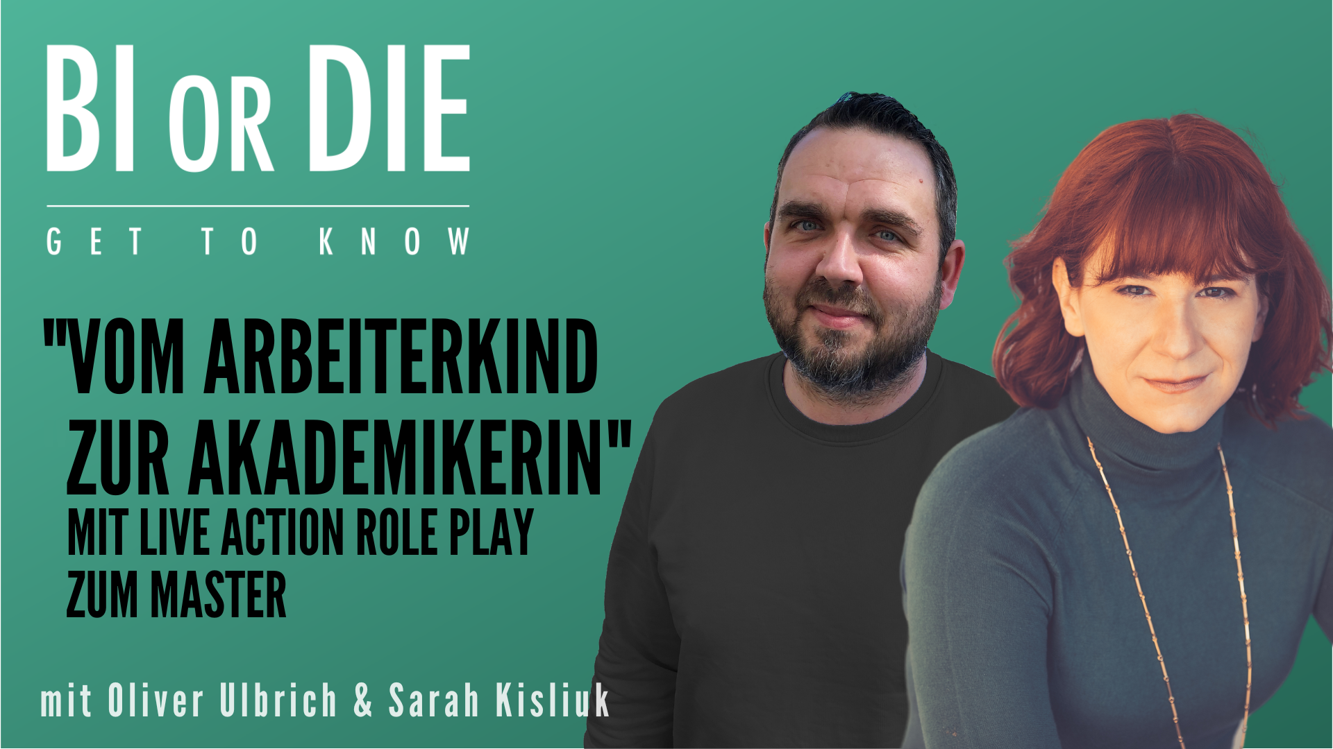 BI or DIE – Vom Arbeiterkind zur Akademikerin – Mit Live Action Role ...